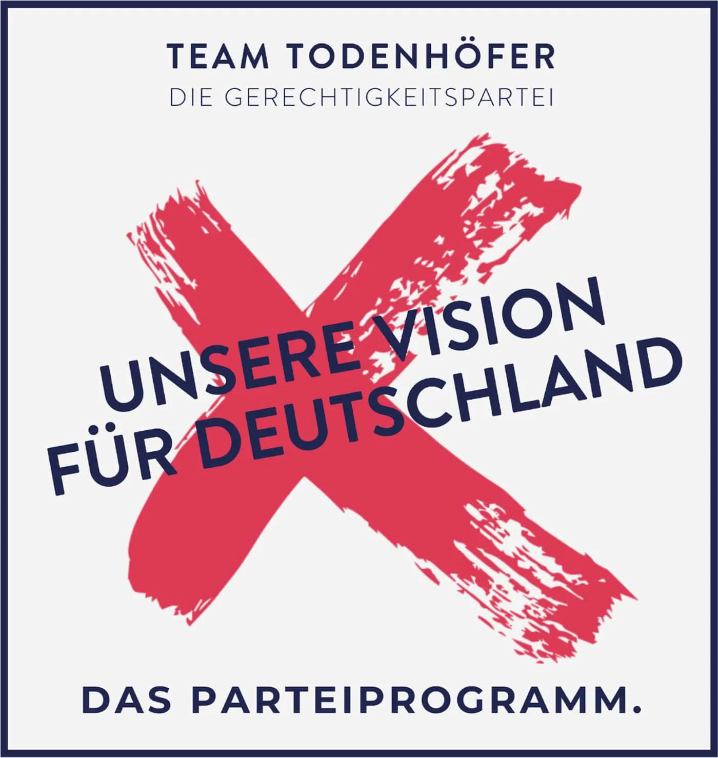 Titelseite des Parteiprogramms von Team Todenhöfer