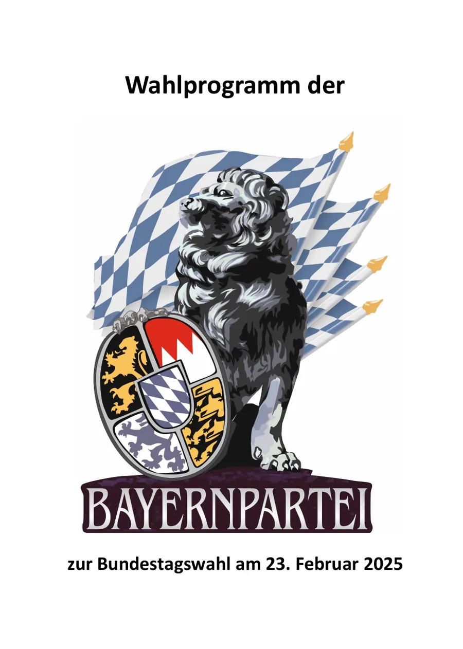 Titelseite des Wahlprogramms der Bayernpartei zur Bundestagswahl 2025